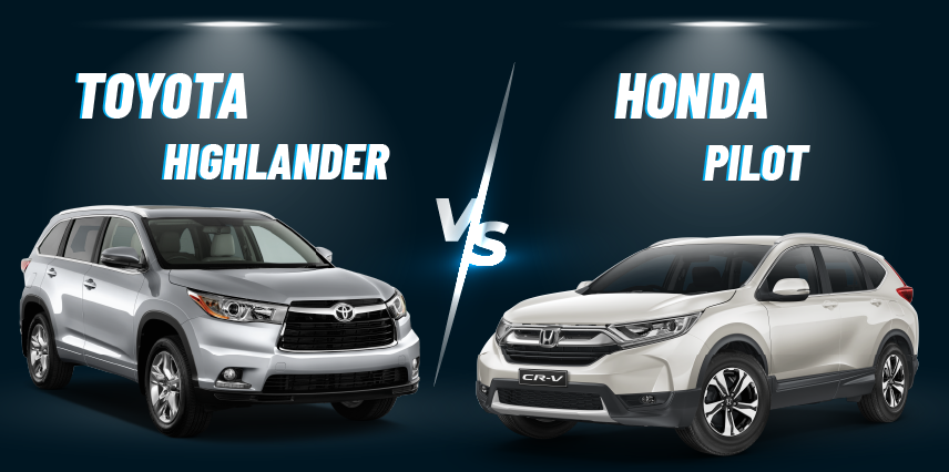 Honda Pilot vs. Toyota Highlander